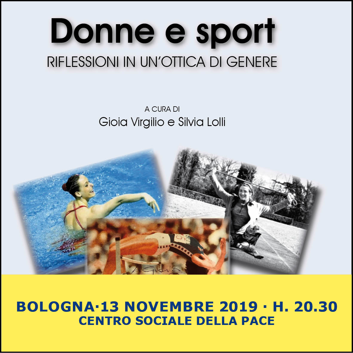 Presentazione "Donne e sport" 13 Novembre Centro sociale Pace